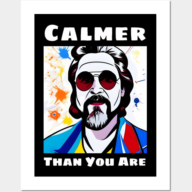 Calmer Than You Are Wall Art by animegirlnft